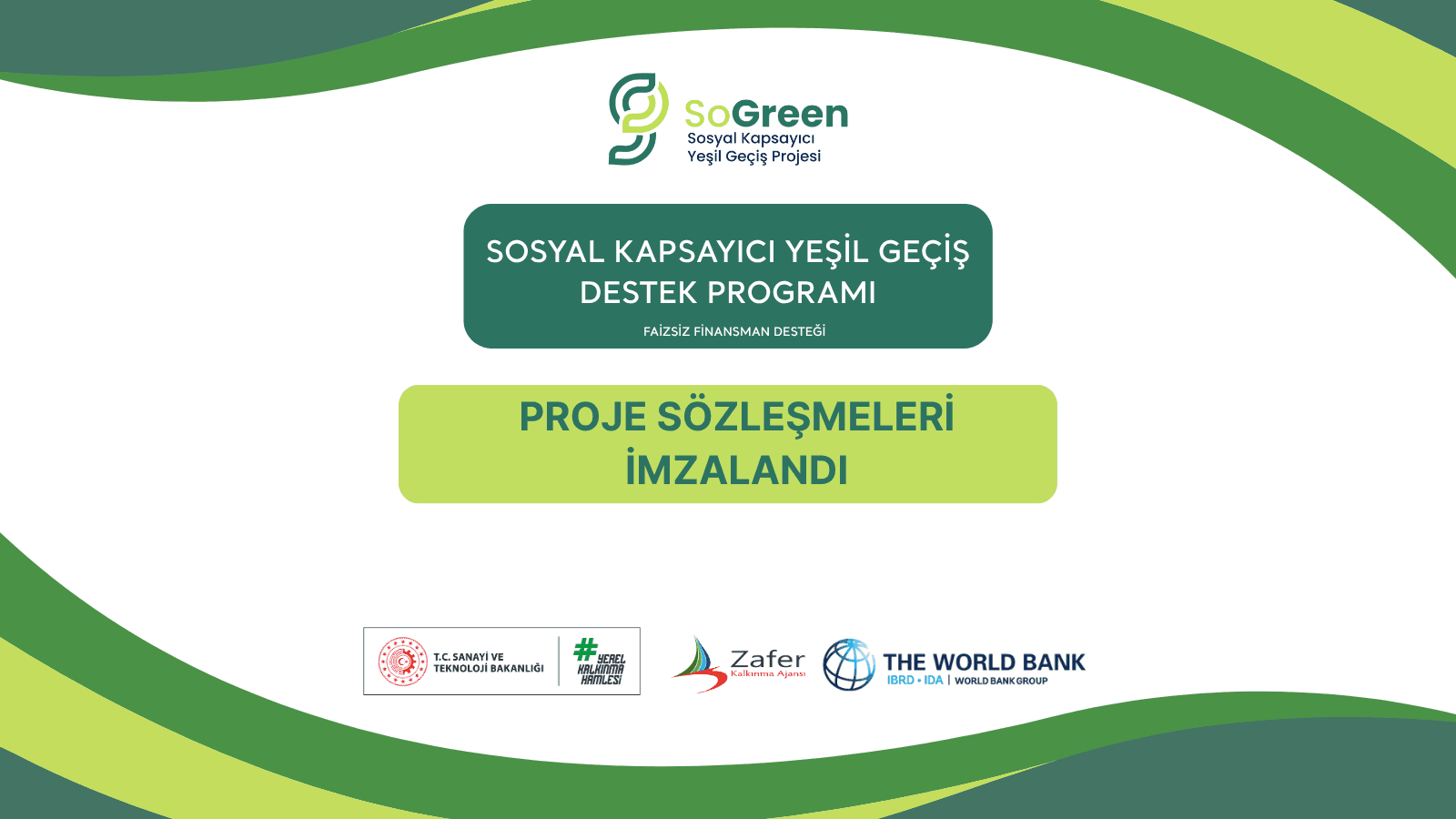 Sosyal Kapsayıcı Yeşil Geçiş Destek Programı Kapsamında 39 Proje İçin Sözleşmeler İmzalandı